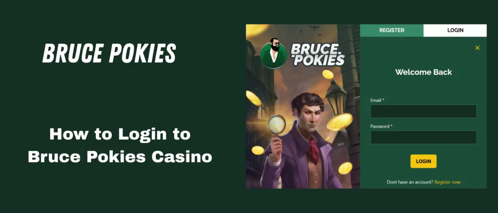 How to login to Bruce Pokies.